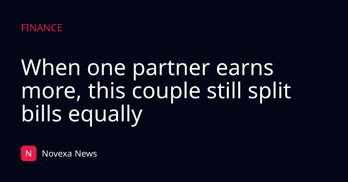 When one partner earns more, this couple still split bills equally
