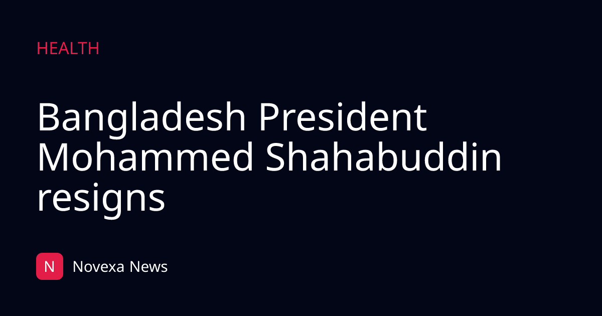 Bangladesh President Mohammed Shahabuddin resigns
