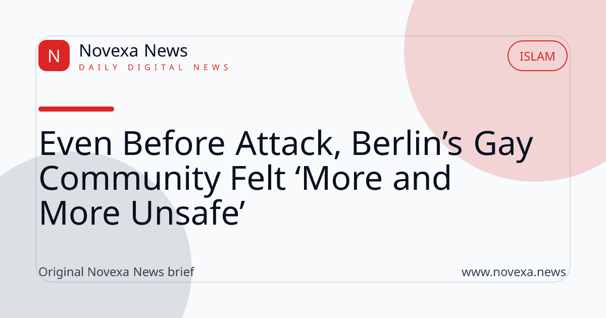 Even Before Attack, Berlin’s Gay Community Felt ‘More and More Unsafe’