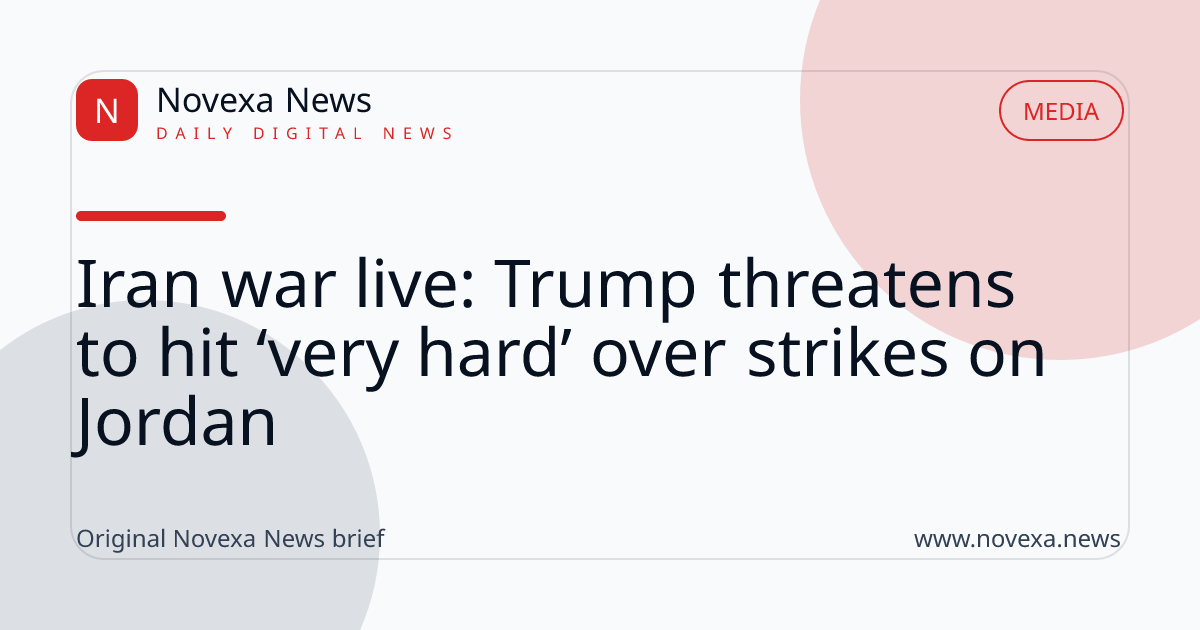 Iran war live: Trump threatens to hit ‘very hard’ over strikes on Jordan