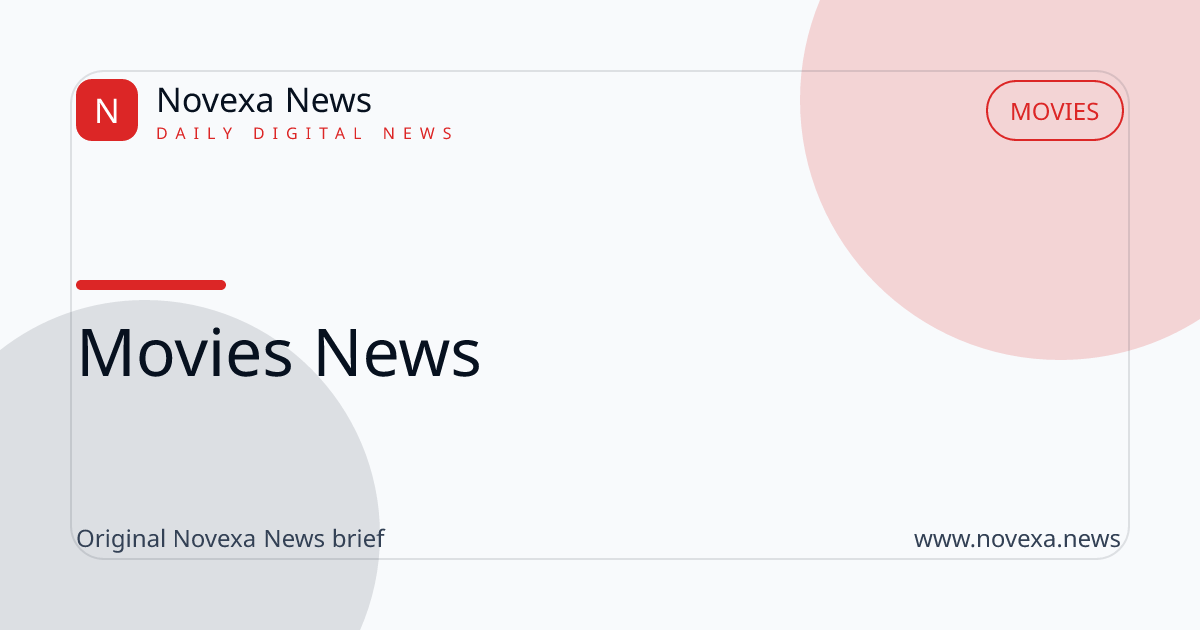 Movies news