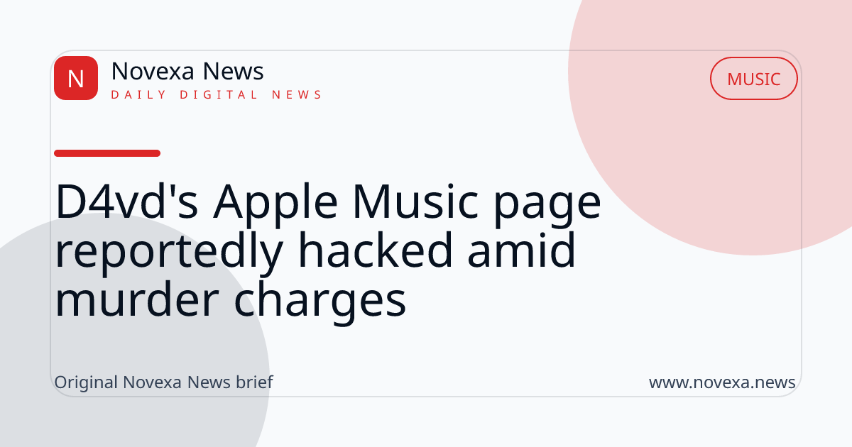 D4vd's Apple Music page reportedly hacked amid murder charges