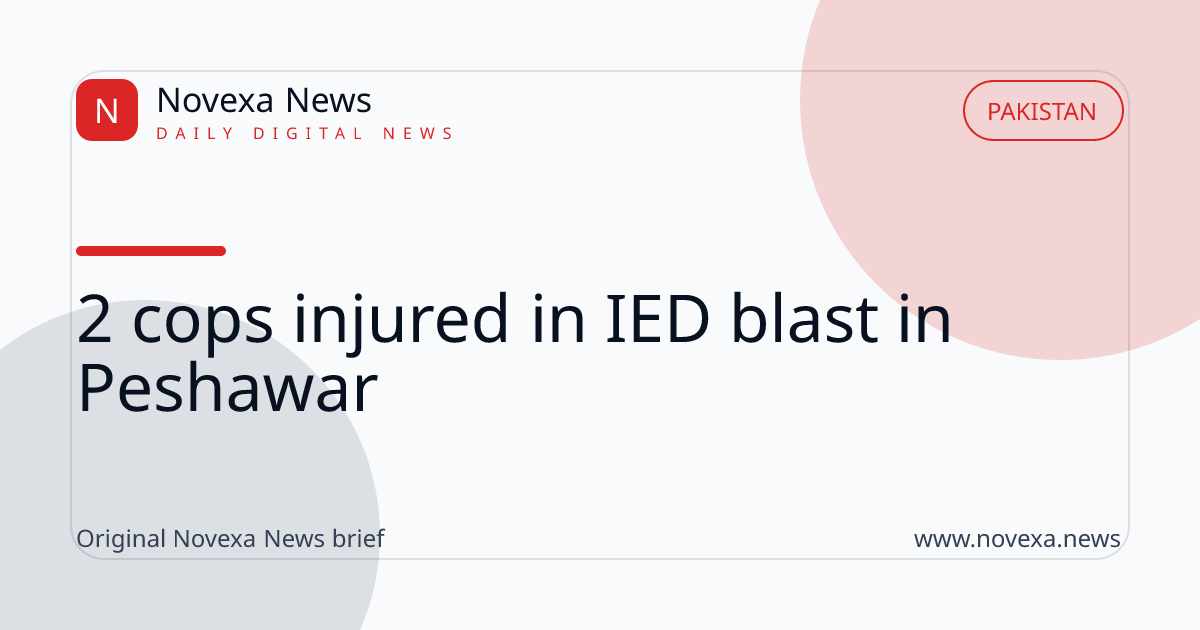 2 cops injured in IED blast in Peshawar