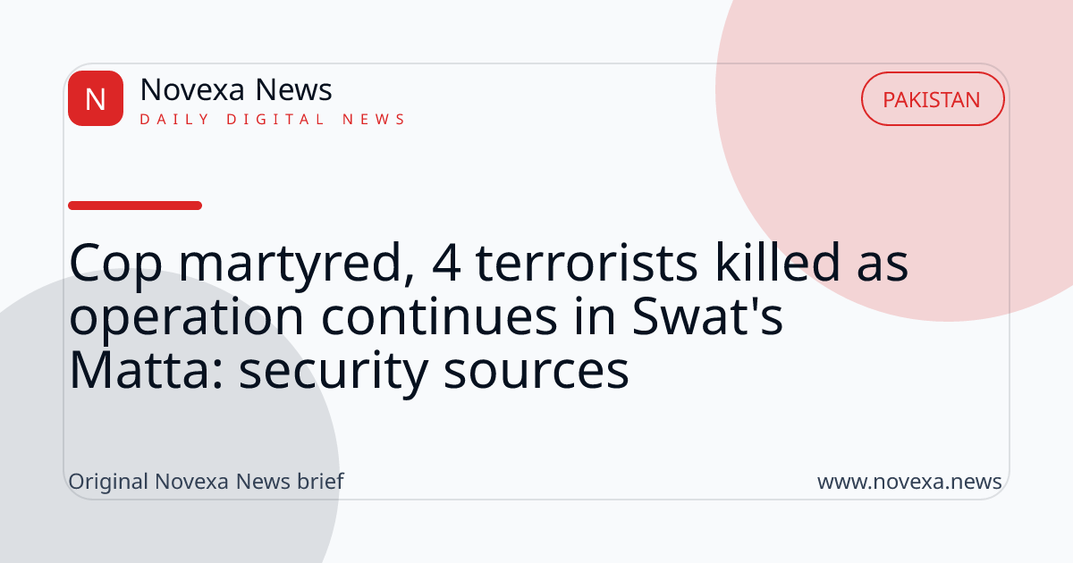Cop martyred, 4 terrorists killed as operation continues in Swat's Matta: security sources