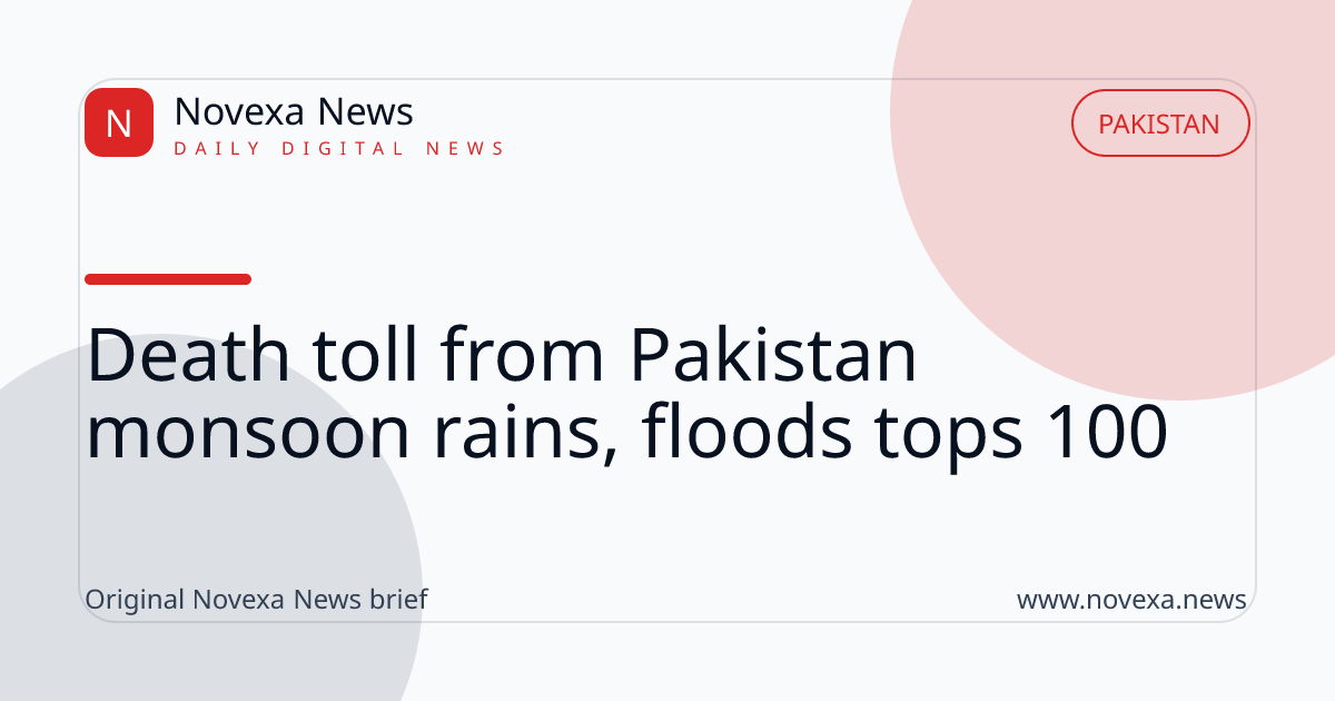 Death toll from Pakistan monsoon rains, floods tops 100
