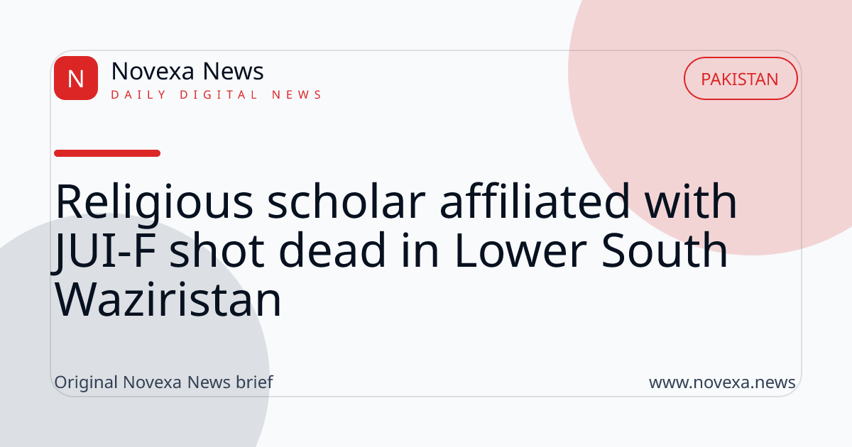 Religious scholar affiliated with JUI-F shot dead in Lower South Waziristan