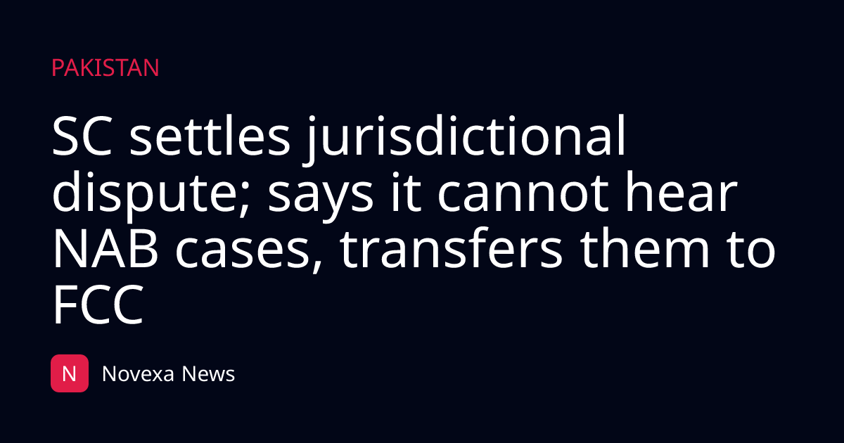 SC settles jurisdictional dispute; says it cannot hear NAB cases, transfers them to FCC