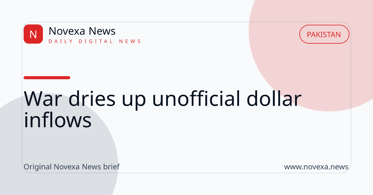 War dries up unofficial dollar inflows