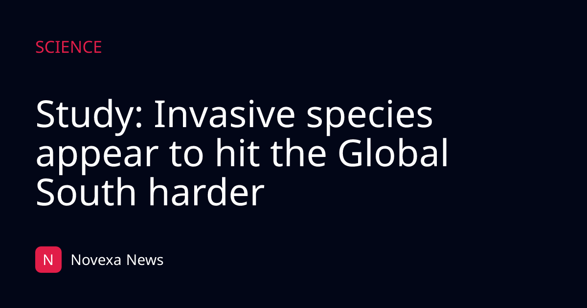 Study: Invasive species appear to hit the Global South harder