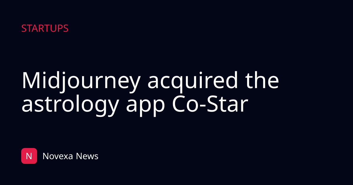 Midjourney acquired the astrology app Co-Star