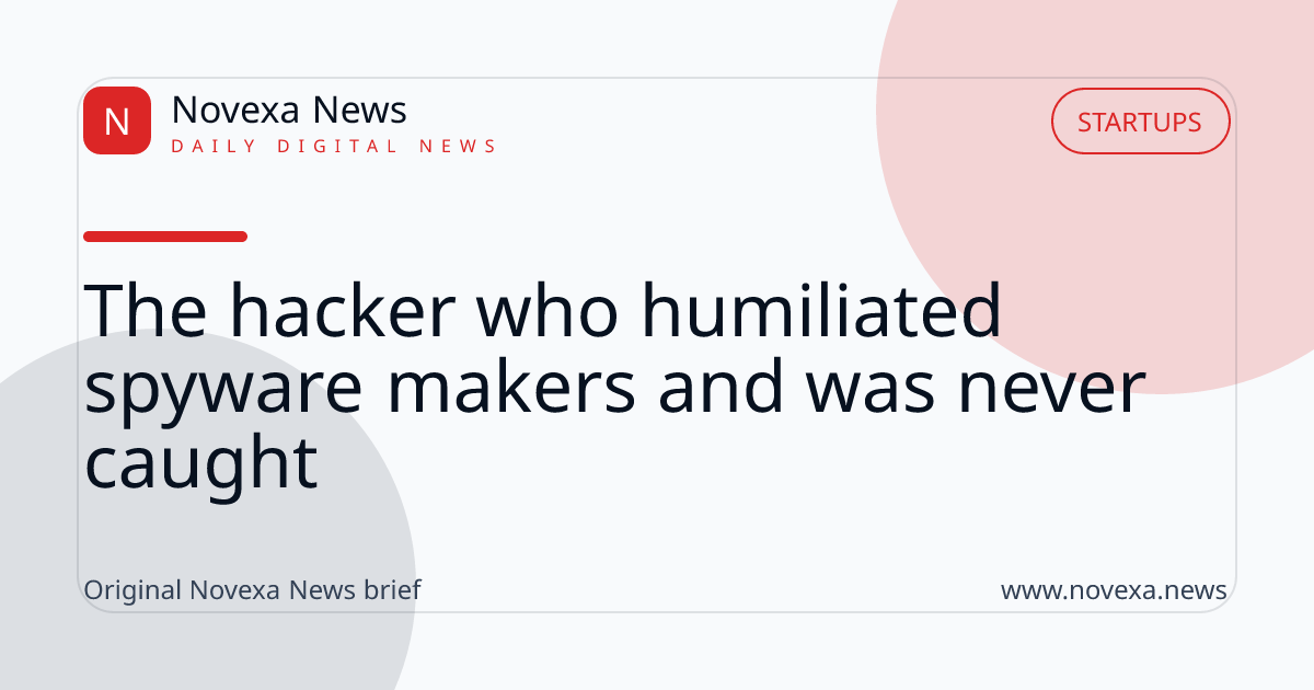The hacker who humiliated spyware makers and was never caught