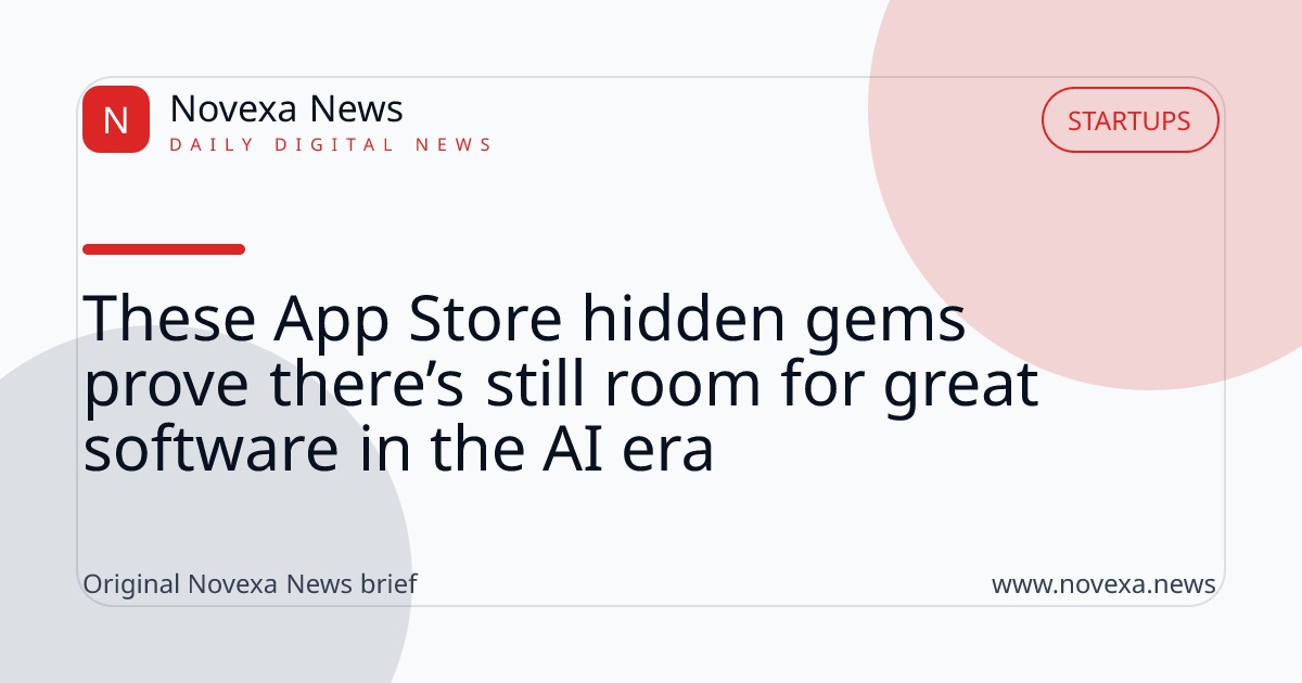 These App Store hidden gems prove there’s still room for great software in the AI era