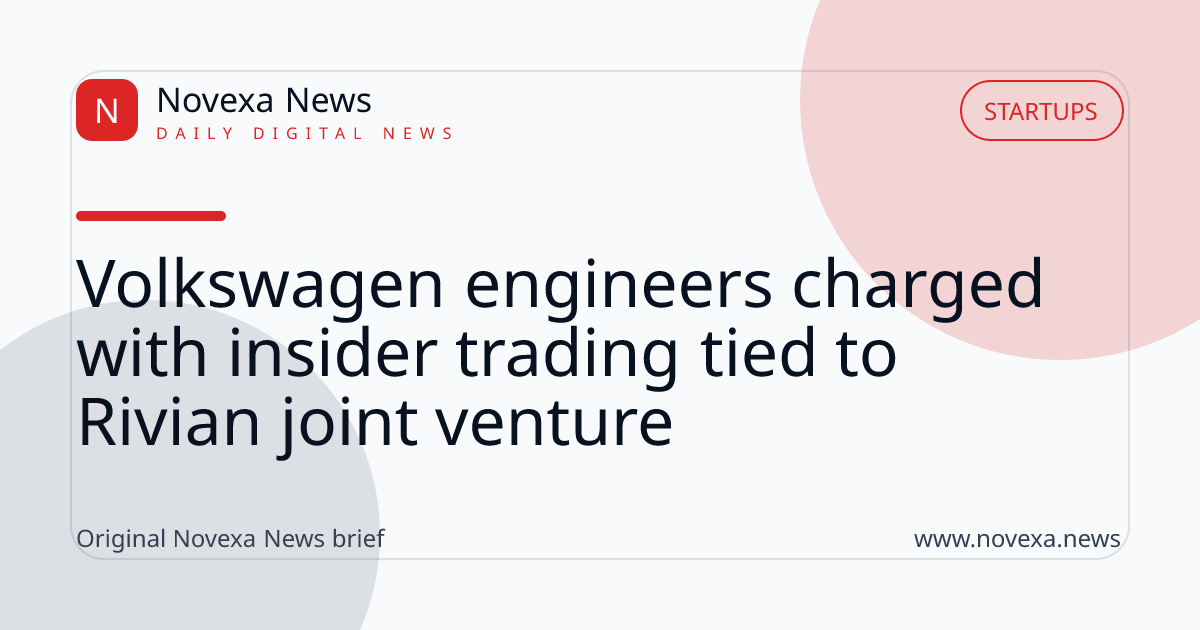 Volkswagen engineers charged with insider trading tied to Rivian joint venture