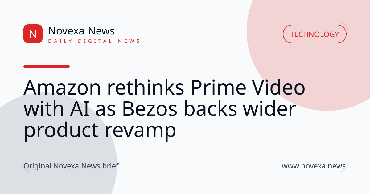 Amazon rethinks Prime Video with AI as Bezos backs wider product revamp