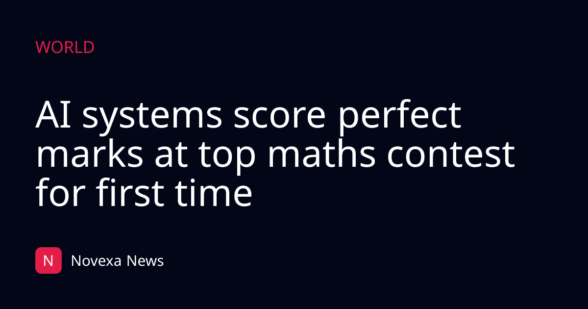 AI systems score perfect marks at top maths contest for first time
