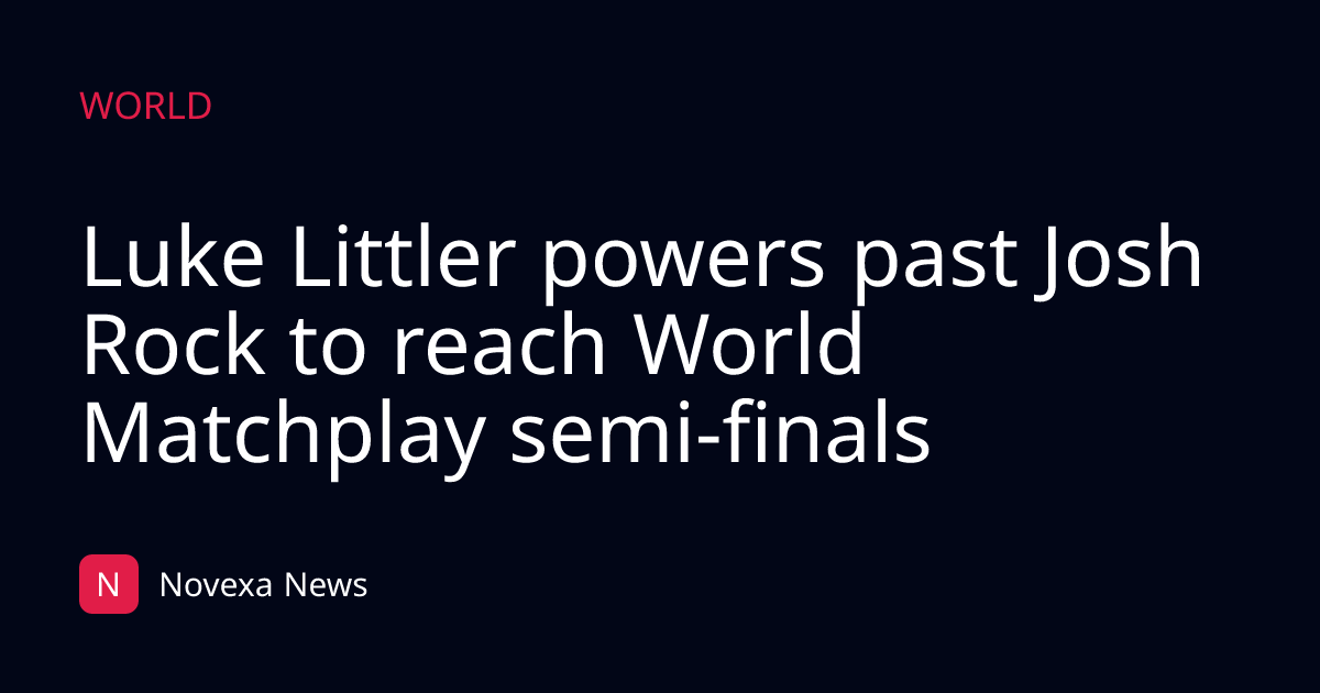 Luke Littler powers past Josh Rock to reach World Matchplay semi-finals