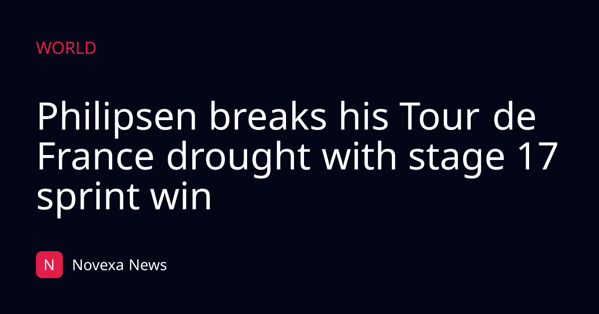 Philipsen breaks his Tour de France drought with stage 17 sprint win
