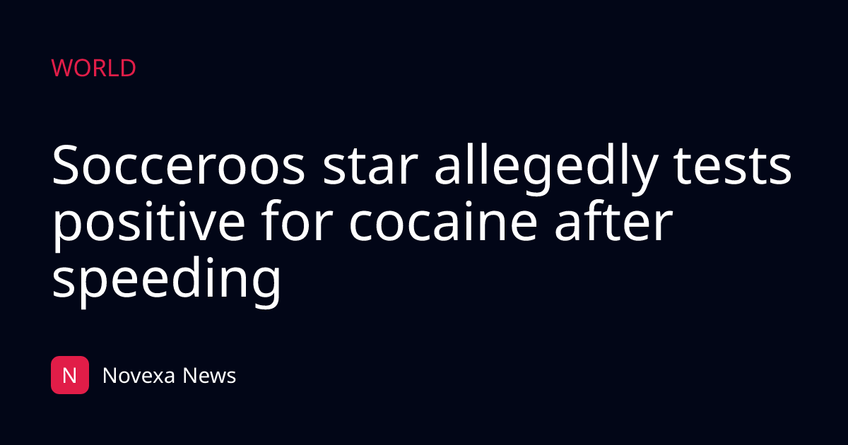Socceroos star allegedly tests positive for cocaine after speeding