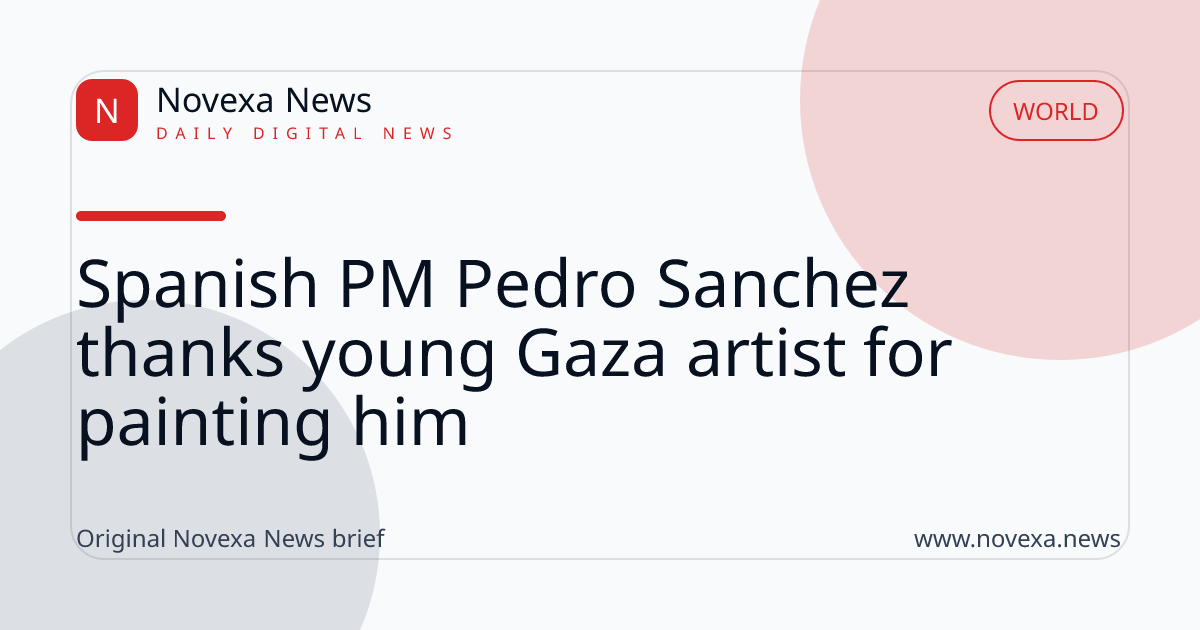 Spanish PM Pedro Sanchez thanks young Gaza artist for painting him