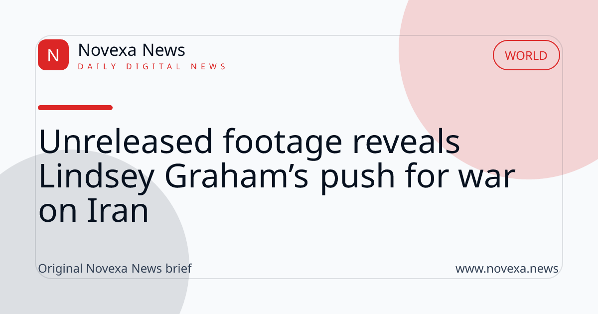 Unreleased footage reveals Lindsey Graham’s push for war on Iran